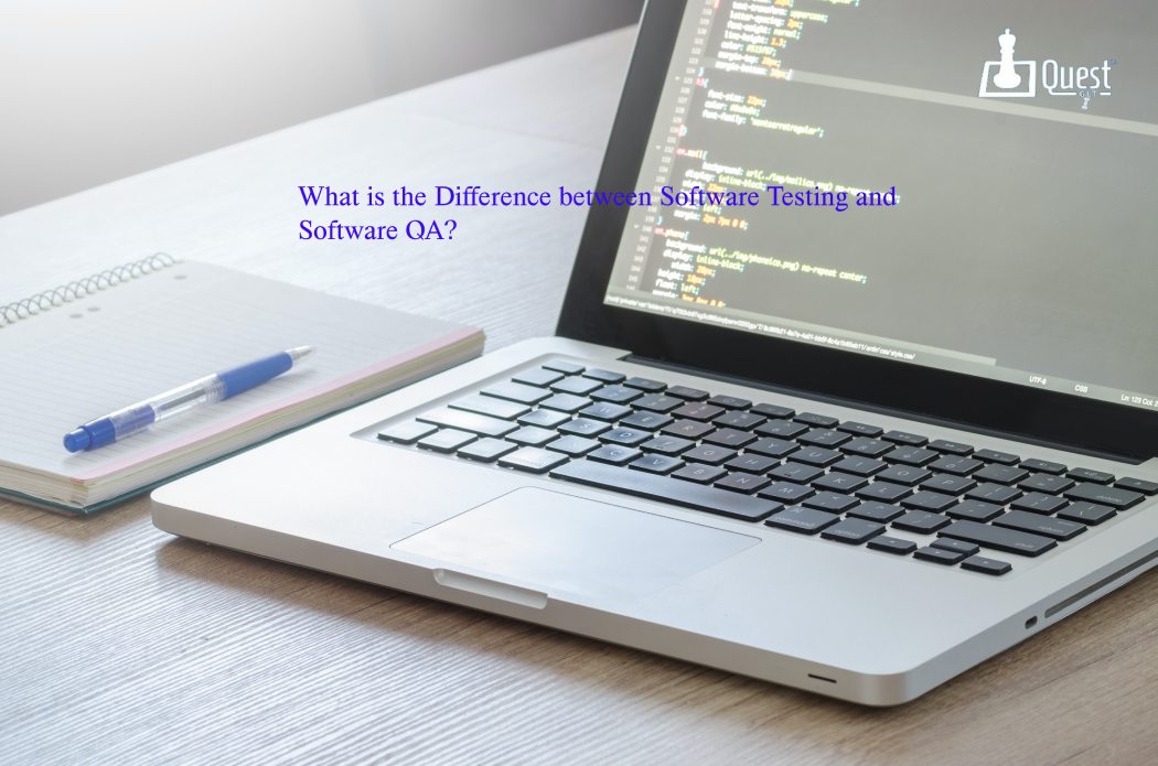 What is the difference between Software Testing and Software QA?
